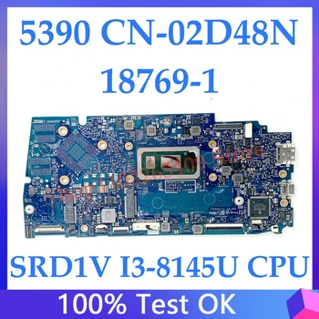 Дънна платка CN-02D48N 02D48N 2D48N за DELL 5390 13-5390 дънна Платка на лаптоп 18769-1 с процесор SRD1V I3-8145U 8 GB 100% Работи добре