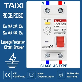 Автоматичен прекъсвач остатъчен ток TAIXI 40A MCB RCCB RCBO 1P + N 10A 16A 20A 50A 63A За защита от изтичане на ток, Домакински Уреди