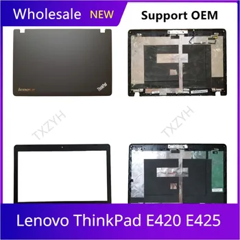 Нови Оригинални За лаптоп Lenovo ThinkPad Е420 E425 и LCD дисплей на задната част на кутията на Предната Рамка на Линия Акцент за ръце Долен Корпус A B C D Обвивка